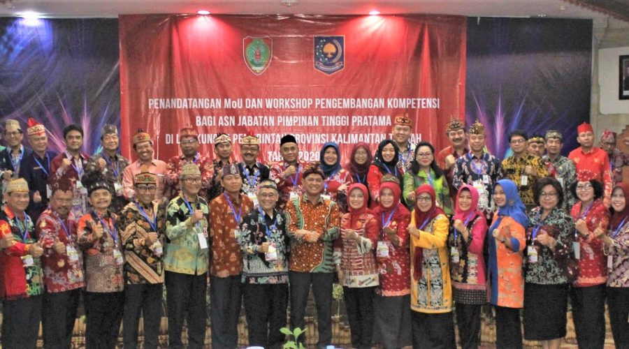 WORKSHOP PENGEMBANGAN KOMPETENSI PEMERINTAHAN BAGI ASN JABATAN PIMPINAN TINGGI PRATAMA LINGKUP PEMERINTAH PROVINSI KALIMANTAN TENGAH TAHUN 2020