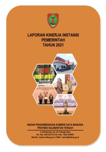 Laporan Kinerja Instansi Pemerintah (LKIP) BPSDM Provinsi Kalimantan Tengah Tahun 2021_001